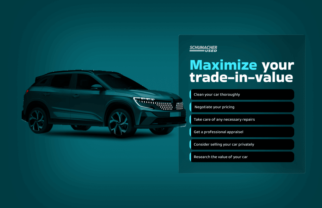 Maximize your trade in value